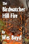Birdwatcher Hill Fire - small book cover